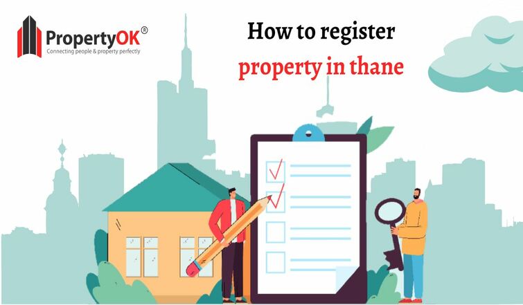 How to register property in Thane.