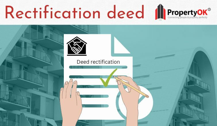 Real estate rectification deed.