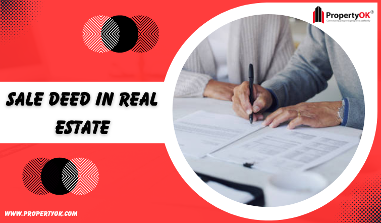 Sale deed in real estate