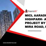 MICL AARADHYA HIGHPARK