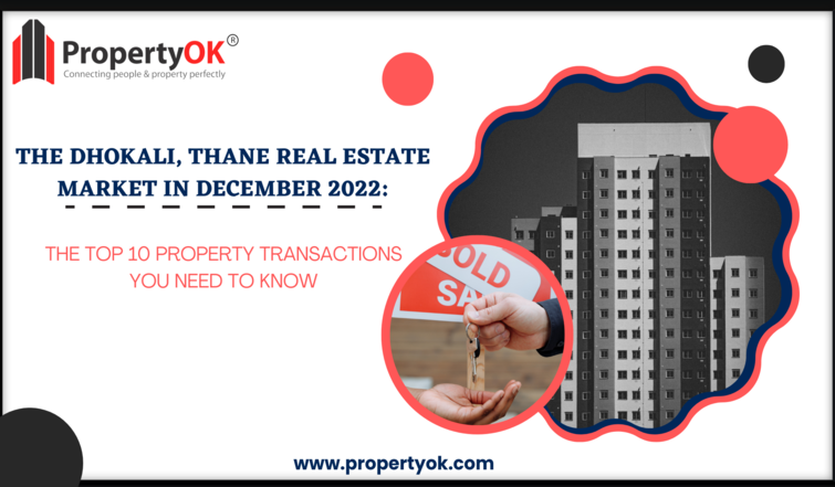 Property Transactions in Dhokali, Thane-December 2022