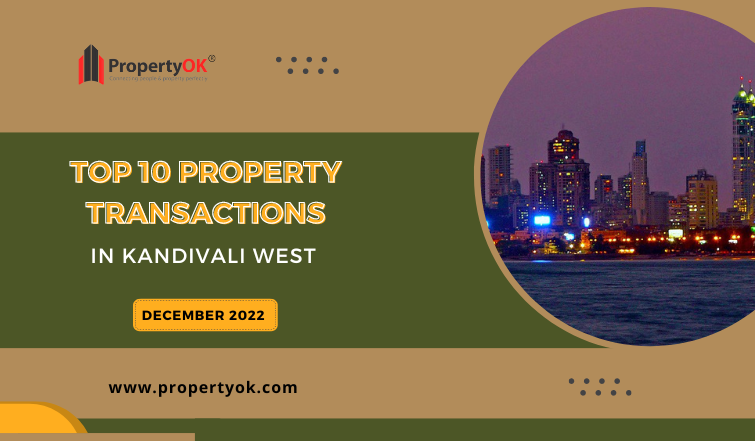 Property Transactions in Kandivali West-December 2022