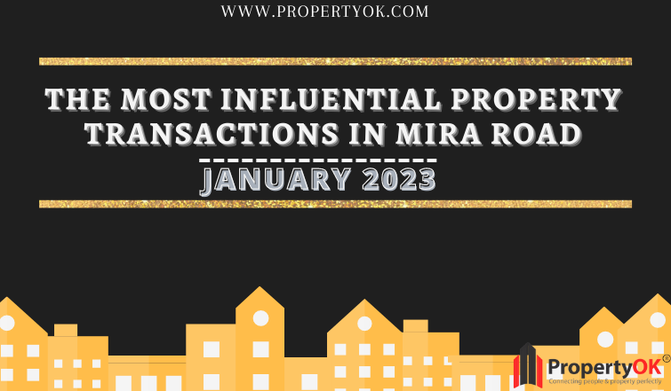 Property transactions in Mira Road-January 2023
