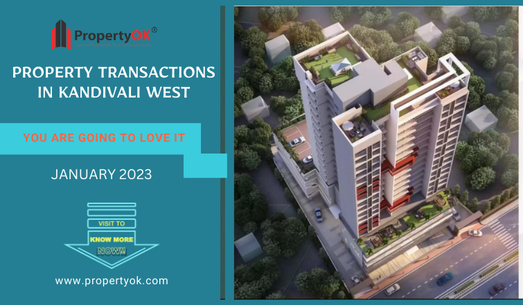 Kandivali West Property Transactions-January 2023