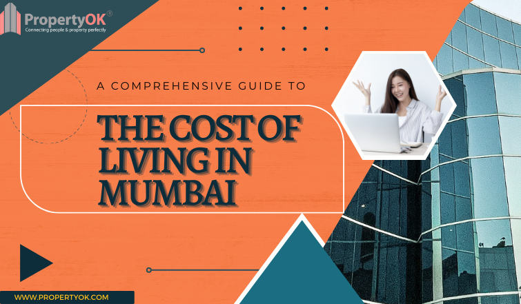 THe cost of living in Mumbai
