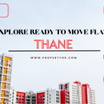 Explore ready to move flats in Thane