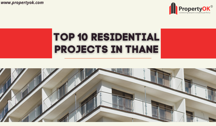 Top 10 residential projects in Thane