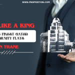 Explore the finest gated community flats in Thane