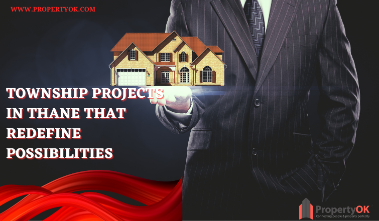 Township Projects in Thane