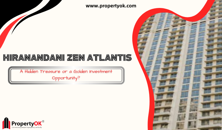 Hiranandani Zen Atlantis