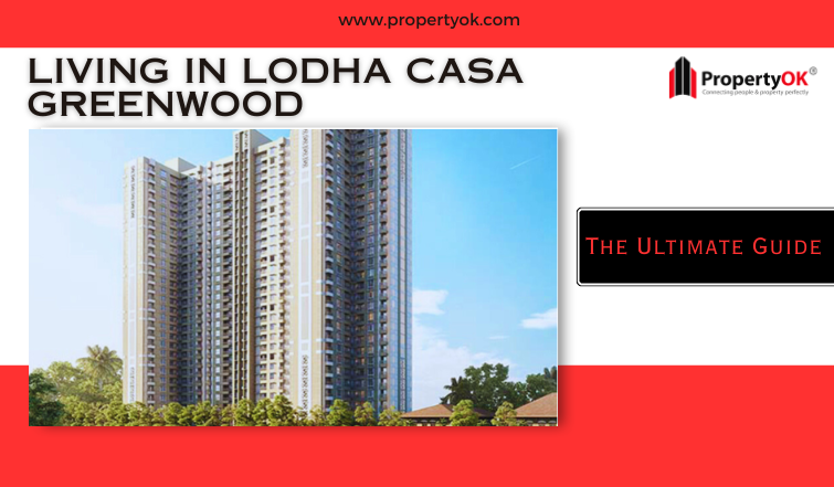 Lodha Casa Greenwood