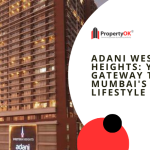 Adani Western Heights