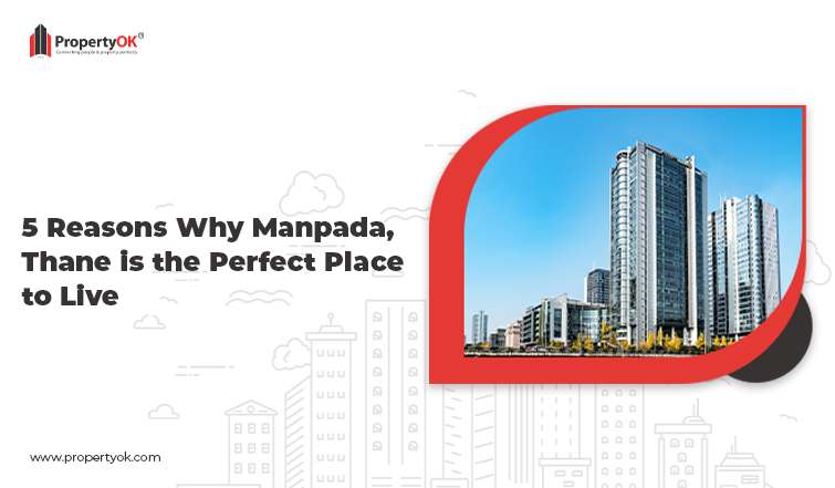 why manpada thane