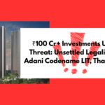 Adani Codename LIT Thane